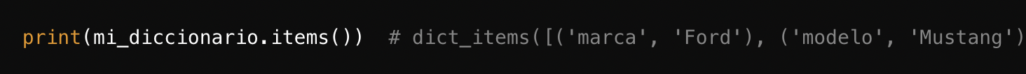 Fragmento de c&oacute;digo que muestra una sentencia print de Python para el m&eacute;todo items de un diccionario, mostrando los atributos &ldquo;marca&rdquo; y &ldquo;modelo&rdquo;.